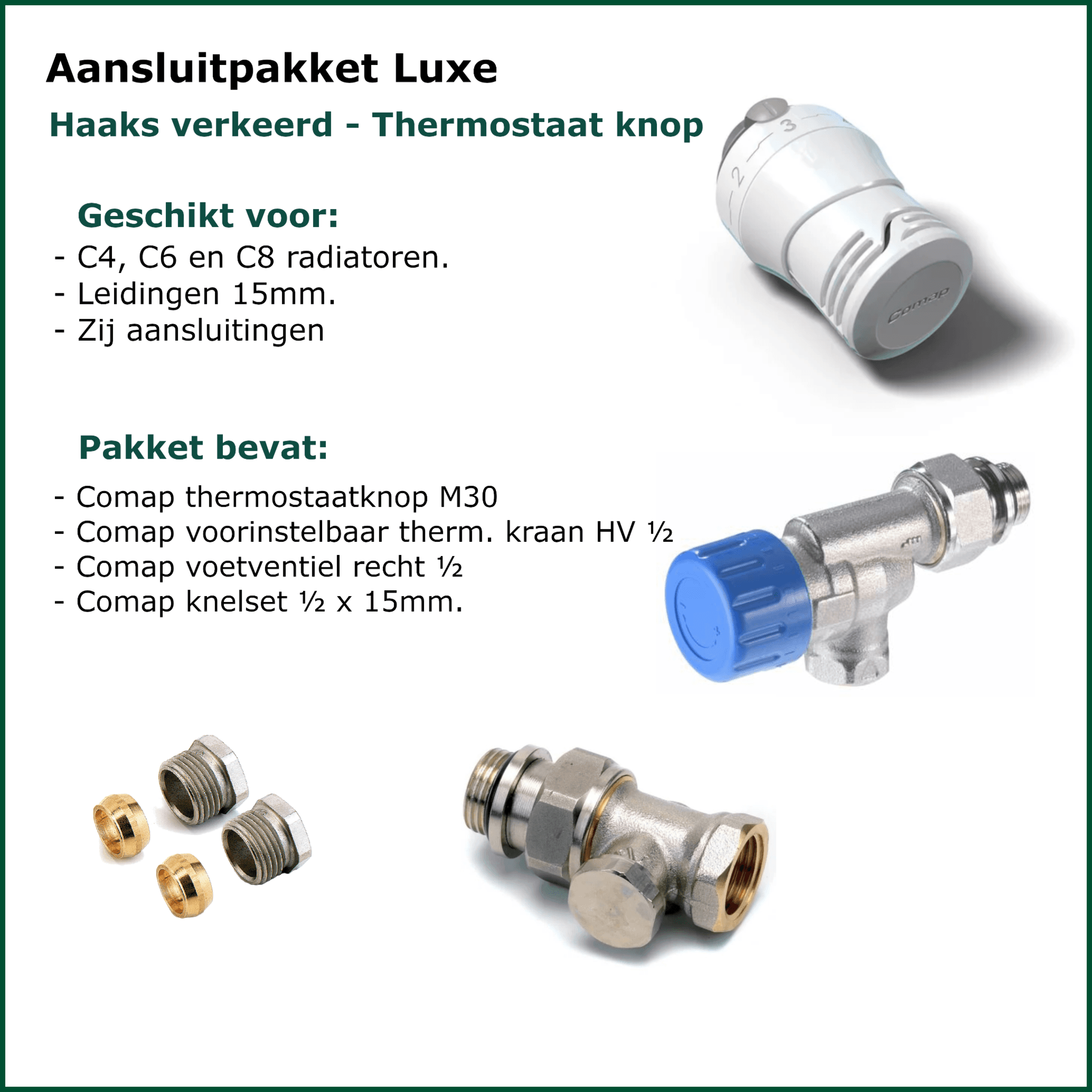 Set 4 - Zij Aansluitset HV - Luxe